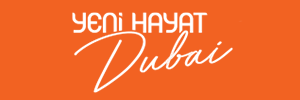 Yeni Hayat Dubai